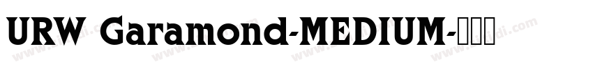 URW Garamond-MEDIUM字体转换